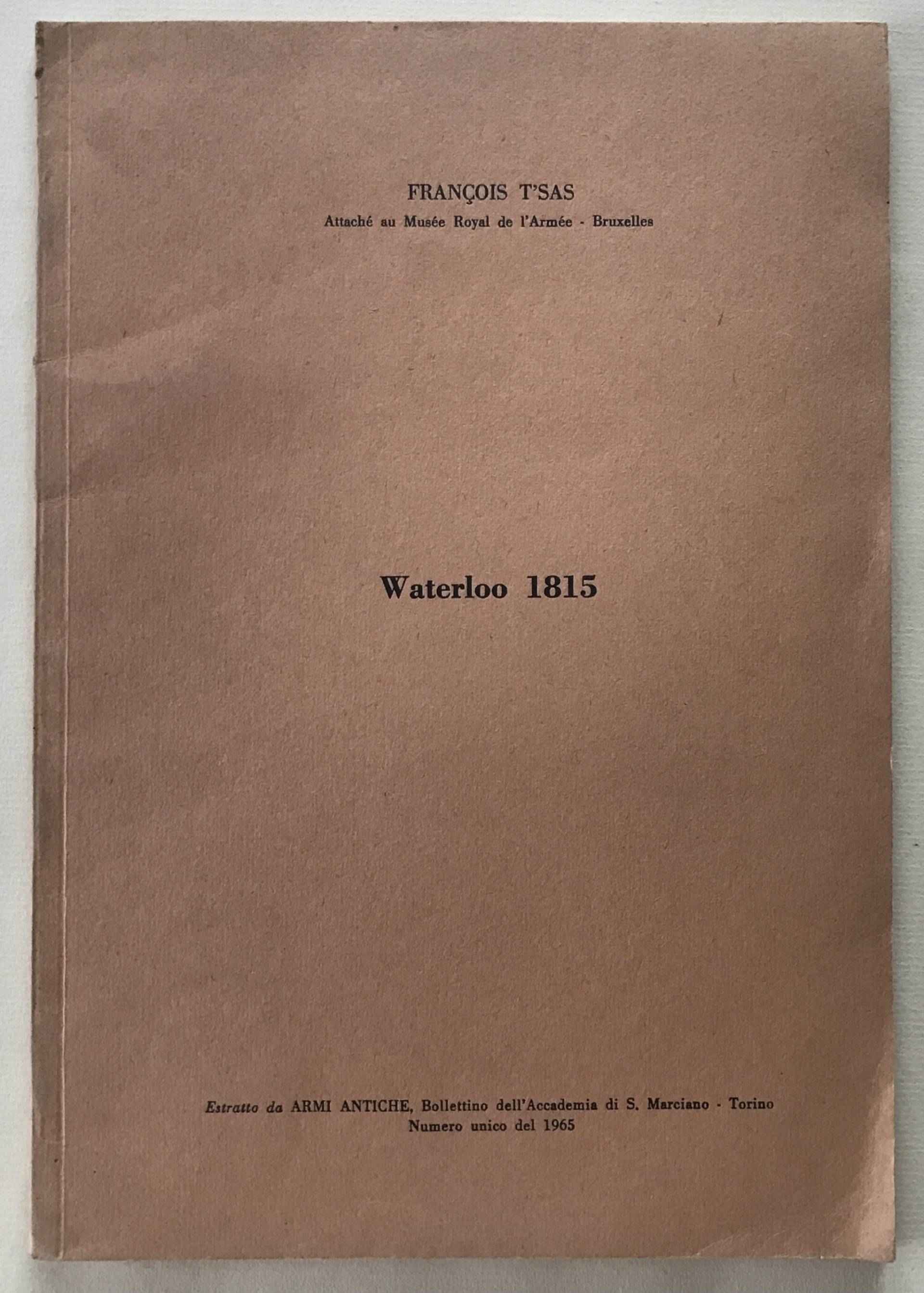 François T'sas. Waterloo 1815.